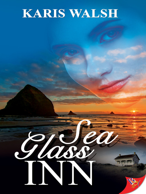 Title details for Sea Glass Inn by Karis Walsh - Wait list